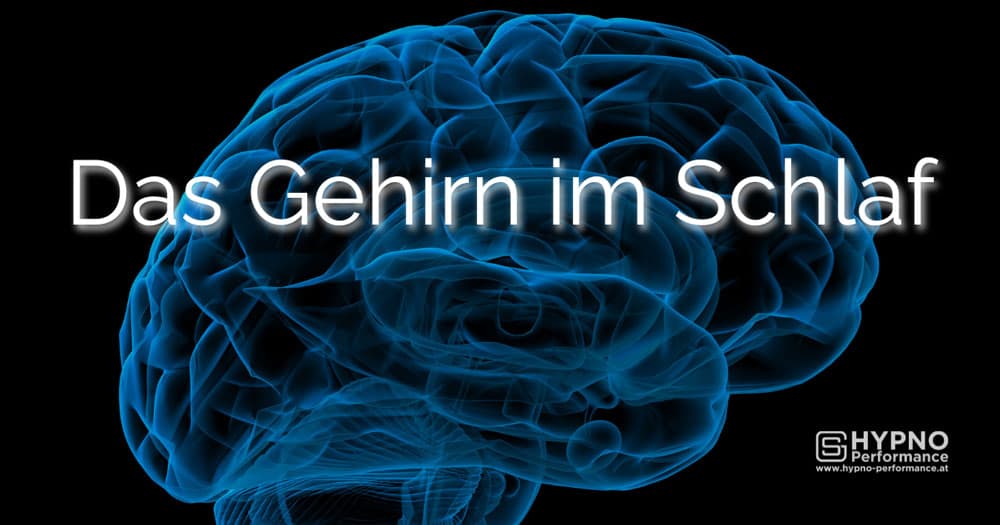 Das Gehirn im Schlaf - Hypno-Performance