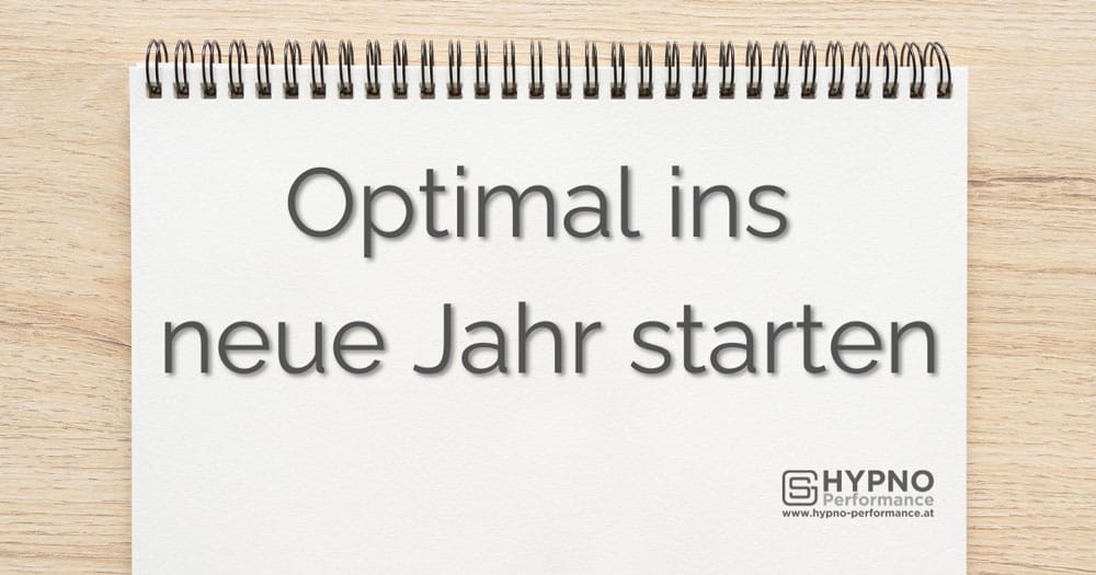 Optimal ins neue Jahr starten | Hypno-Performance