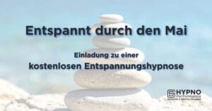 Entspannt durch den Mai | Hypno-Performance