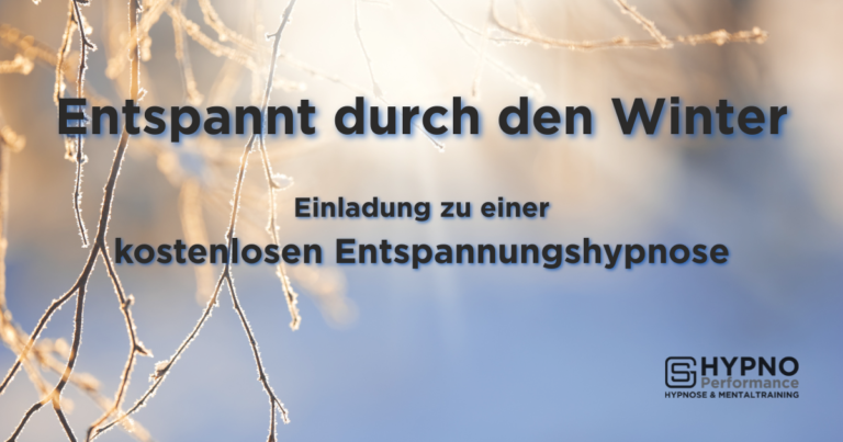 Entspannt durch den Winter | Hypno-Performance