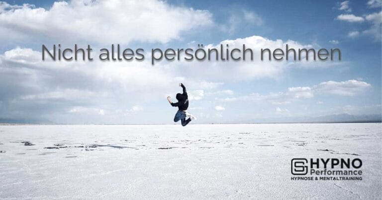 Nicht alles persönlich nehmen | Hypno-Performance
